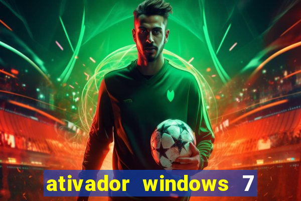 ativador windows 7 32 bits